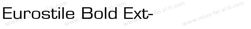 Eurostile Bold Ext字体转换